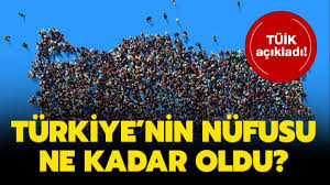 Türkiye nüfusu 83 milyon 614 bin 362 kişi oldu